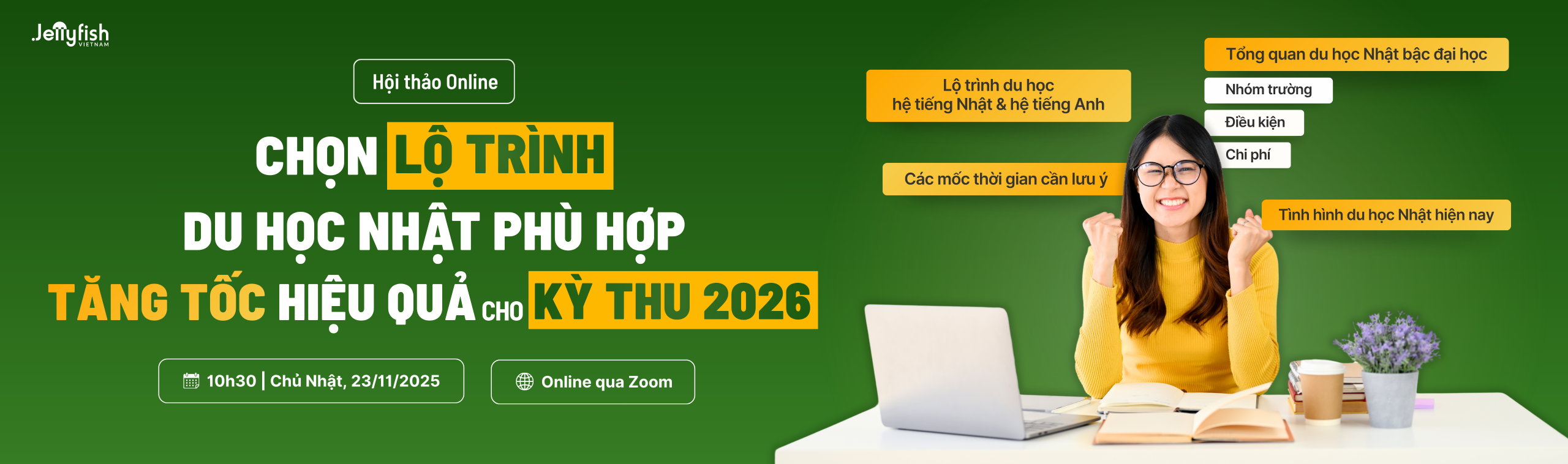 Web tổng Hội thảo Jellyfish Chọn lộ trình du học Nhật phù hợp tăng tốc hiệu quả cho kỳ thu 2026